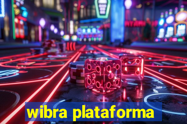 wibra plataforma